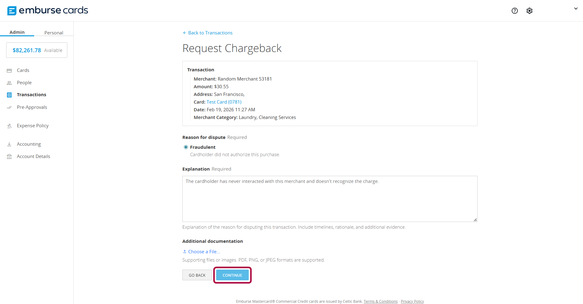 Request Chargeback screen with Fraudulent selected as the dispute reason, an explanation text box completed, file upload option, and Continue button.