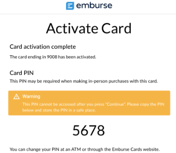 Activation confirmation screen displaying the newly assigned four-digit PIN.