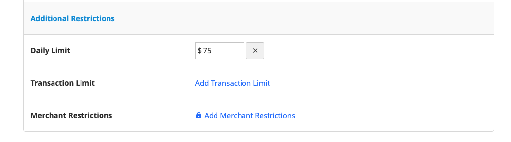 Additional Restrictions section showing Daily Limit, Transaction Limit, and Merchant Restrictions settings.